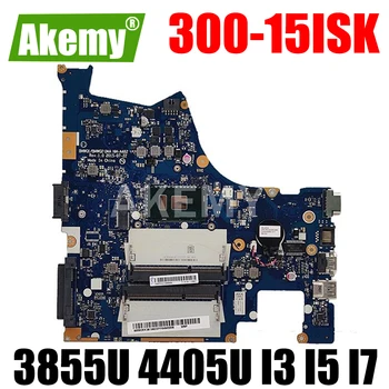 NM-A482 Prenosni računalnik z Matično ploščo Za Lenovo IdeaPad 300-15 300-15ISK Motherboard mainboard Z 3855U 4405U I3 I5, I7 6. Gen CPU DDR3L