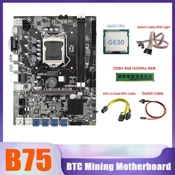 B75 BTC Rudar Motherboard 8XUSB+G630 CPU+4G DDR3 RAM 1333+SATA Kabel+6Pin Dvojni 8Pin Kabel+Switch Kabel S Svetlobo