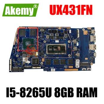 UX431FA/FN Matično ploščo Za ASUS ZenBook UX431FAC UX431FN UX431F Prenosni računalnik z Matično ploščo I5-8265U 8GB 100% Test