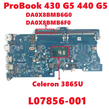L07856-001 L07856-501 L07856-601 Za HP ProBook 430 G5 440 G5 Prenosni računalnik z Matično ploščo DA0X8BMB6G0 DA0X8BMB6F0 Z 3865U 100% Testirani
